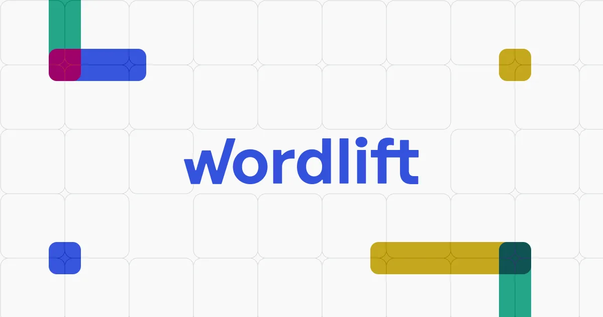 WordLift: visual reference for 11. WordLift
