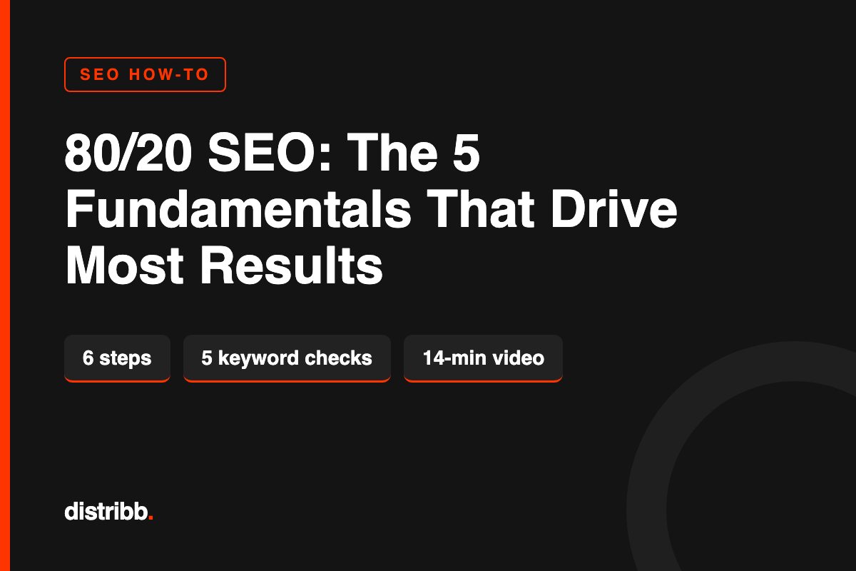 Title card: 80/20 SEO, the five fundamentals that drive most results