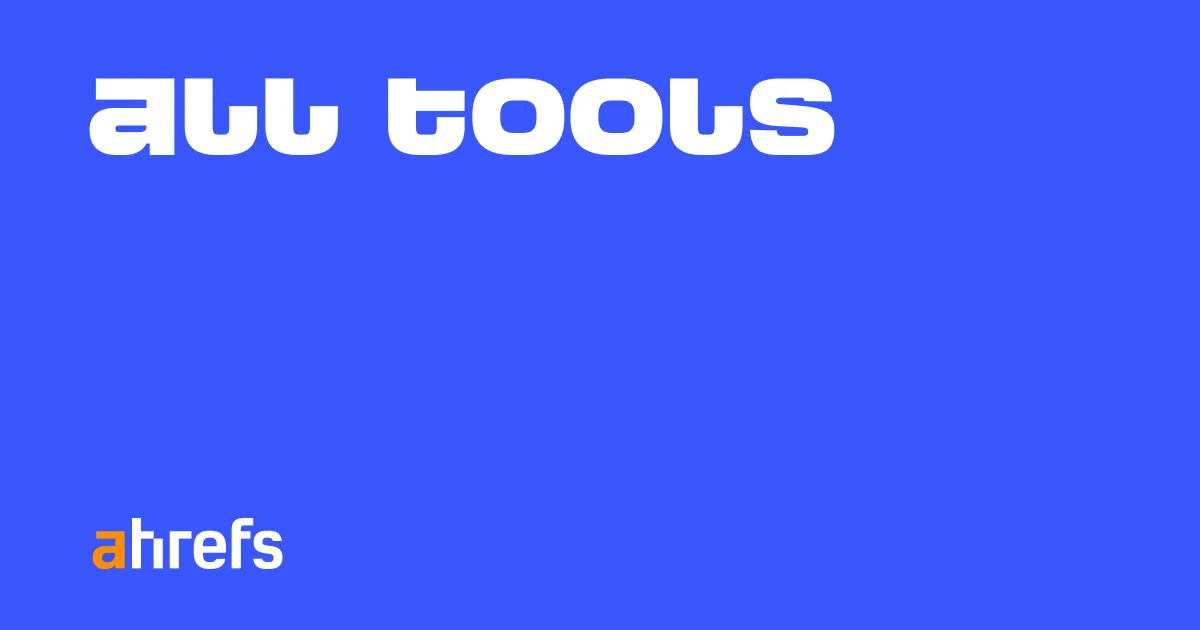 Ahrefs: visual reference for 4. Ahrefs — Powerful Backlink-Centric Audits