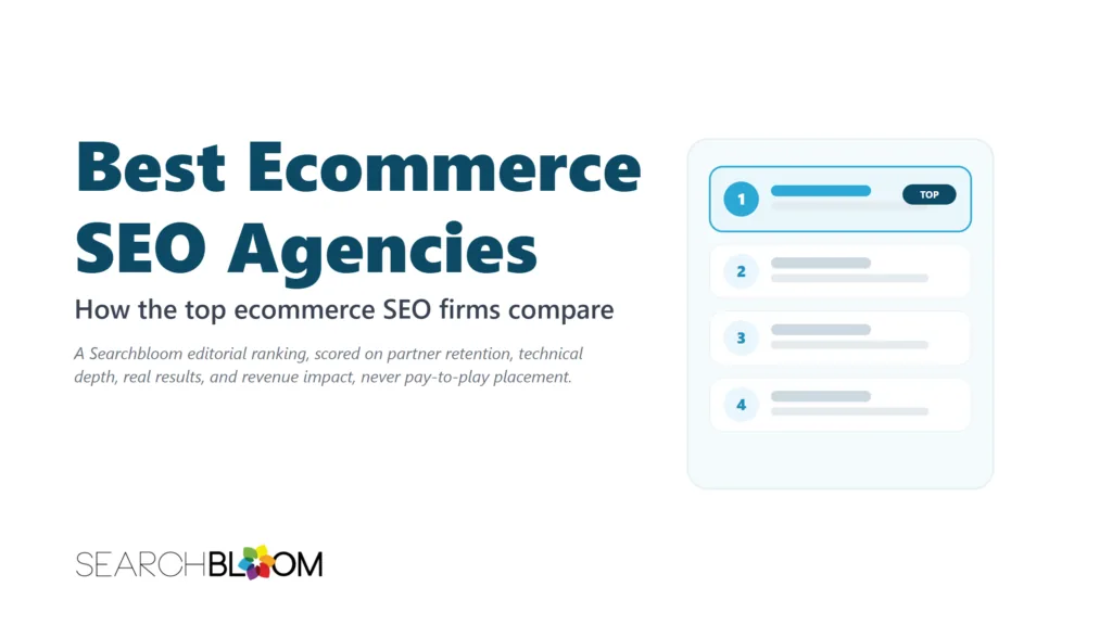 Best Ecommerce SEO Agencies for 2026 4 Photo of Searchbloom